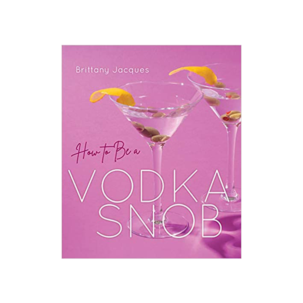 How to Be a Vodka Snob